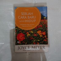 Image of Sebuah Cara Baru Untuk Hidup: Memahami apa artinya menerima kristus