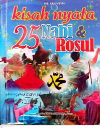 Image of kisah Nyata 25 Nabi dan Rasul