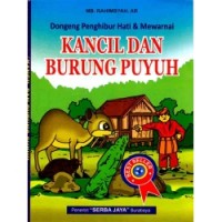 Image of Dongeng penghibur hati dan mewarnai : Kancil dan burung Puyuh