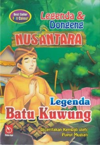 Image of Legenda dan Dongeng Nusantara : Legenda Batu Kuwung