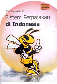 Image of Sistem Perpajakan di Indonesia
