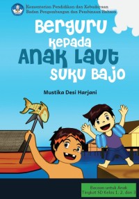 Image of Berguru kepada Anak Laut Suku Bajo
