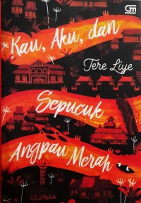 Image of Kau, Aku, dan Sepucuk Angpau Merah
