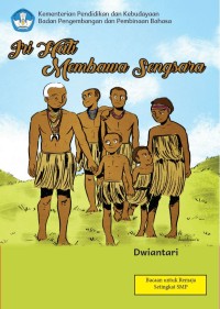 Image of Iri Hati Membawa Sengsara : Cerita Rakyat dari Papua