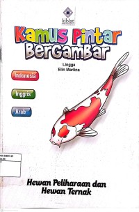 Image of Kamus Pintar Bergambar : Hewan Peliharaan dan Hewan Ternak
