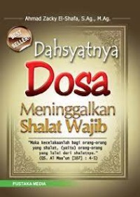 Image of Dahsyatnya Dosa Meninggalkan Shalat Wajib
