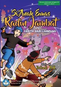 Image of Si Anak Emas Radin Jambat