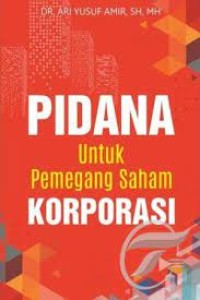 Image of Pidana Untuk Pemegang Saham Korporasi