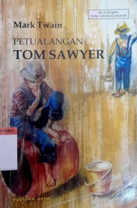 Image of Petualangan TOM SAWYER = The Adventure of Tom Sawyer