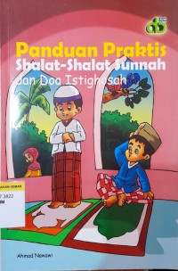 Image of Panduan Praktis Shalat-shalat Sunnah dan Doa Istighosah