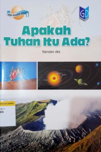 Image of Seri Filsafat Anak : Apakah Tuhan Itu Ada?