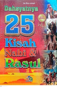 Image of Dahsyatnya 25 Kisah Nabi & Rasul