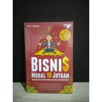 Image of Bisnis Modal 10 Jutaan Inspirasi Bisnis dengan Modal Minimal Untung Maksimal
