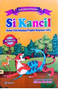 Image of Si Kancil : Sabuk Nabi Sulaiman/Prophet Sulayman's belt