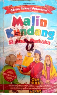 Image of Cerita Rakyat Nusantara : Malin Kundang si anak durhaka = cerita rakyat nusantara pilihan yang dipenuhi pesan moral didalamnya bermanfaat untuk semua orang