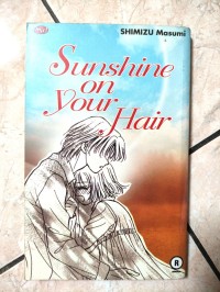 Image of Sunshine On Your Hair