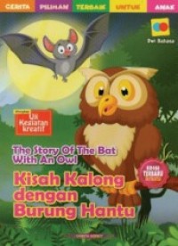 Image of The story of the bat with an owl: kisah kalong dengan burung hantu